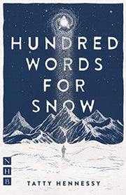 Hundred Words For Snow A