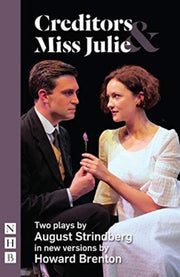 Miss Julie Creditors By Strindberg Howa