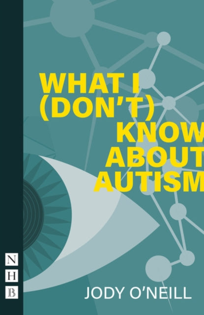 What I Dont Know About Autism