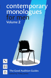 Contemporary Monologues For Men Vol 2