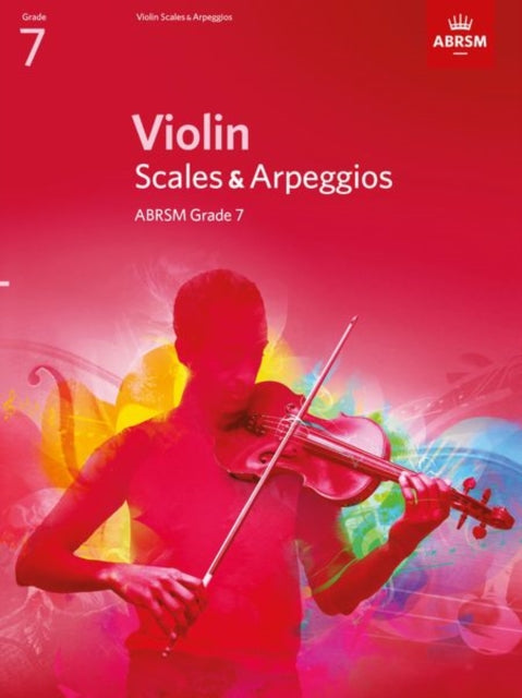 Violin Scales & Arpeggios Grade 7