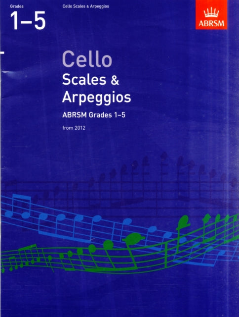 Cello Scales & Arpeggios Grades 1-5