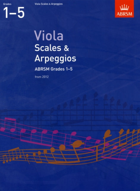 Viola Scales & Arpeggios Grades 1-5