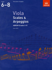 Viola Scales & Arpeggios Grades 6-8