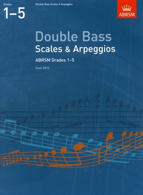 Double Base Scales & Arpeggios Gds 1-5
