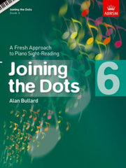 Joining The Dots Book 6 For Piano