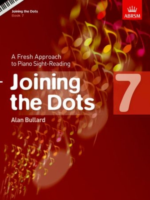 Joining The Dots Book 7 For Piano