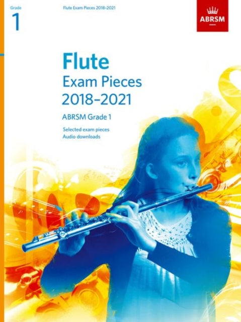 Flute Exam Pieces Grade 1 2018-2021 By Flute Exam Pieces Grade 1 2018-2021