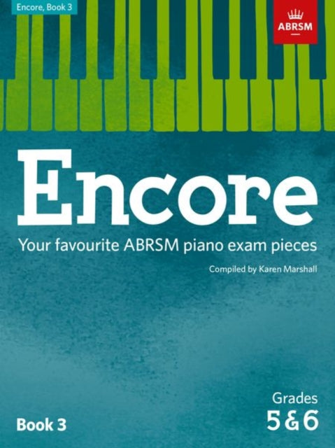 Encore For Piano Book 3 Gr 5&6