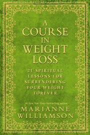 Course In Weight Loss By Williamson, Marianne