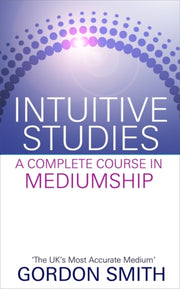 Intuitive Studies By Smith, Gordon