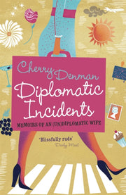 Diplomatic Incidents
