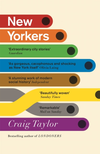 New Yorkers A City & Its People/our Time By Taylor, Craig