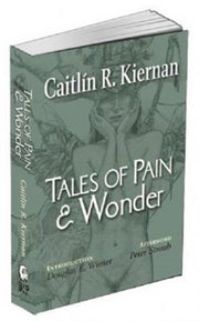 Tales Of Pain And Wonder By Kiernan, Caitlin