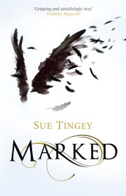 Marked By Tingey, Sue