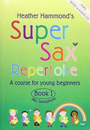 Super Sax Junior Pupil Repertoire
