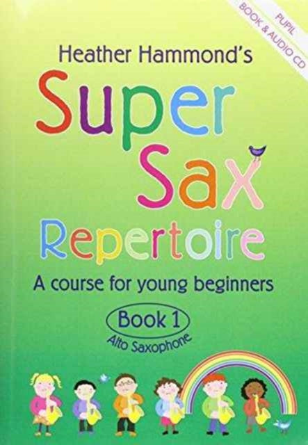 Super Sax Junior Pupil Repertoire