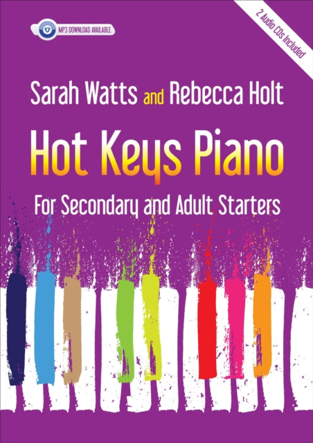 Hot Keys Piano For Secondary Adult Start
