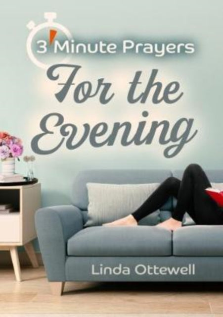 3minute Prayers For The Evening