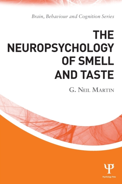 The Neuropsychology Of Smell And Taste