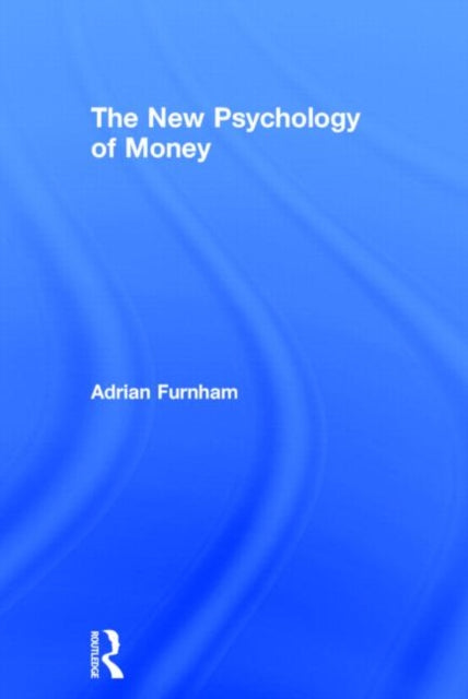 New Psychology Of Money
