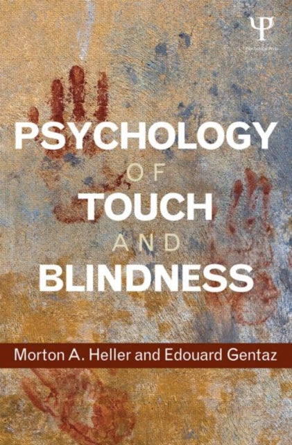 Psychology Of Touch & Blindness