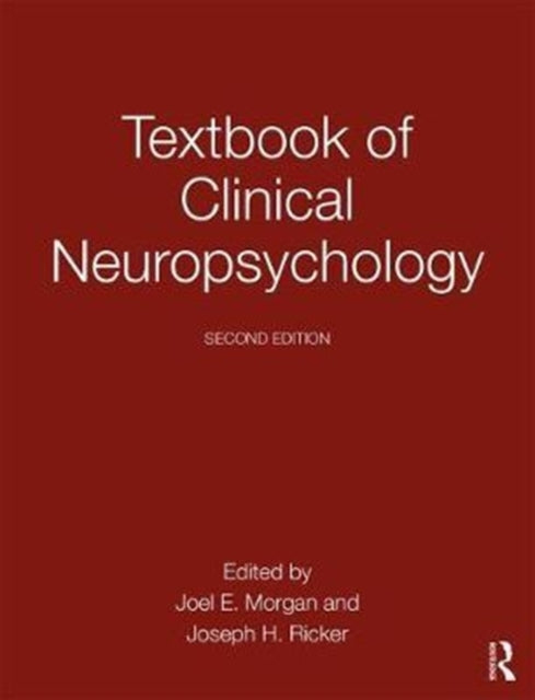 Textbook Of Clinical Neuropsychology By Morgan  Joel E.