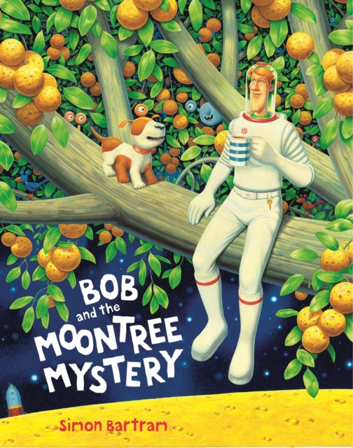 Bob & The Moon Tree Mystery