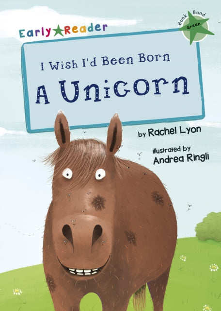 I Wish Id Been Born A Unicorn