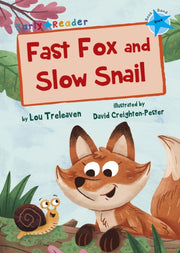 Fast Fox & Slow Snail By Treleaven, Lou