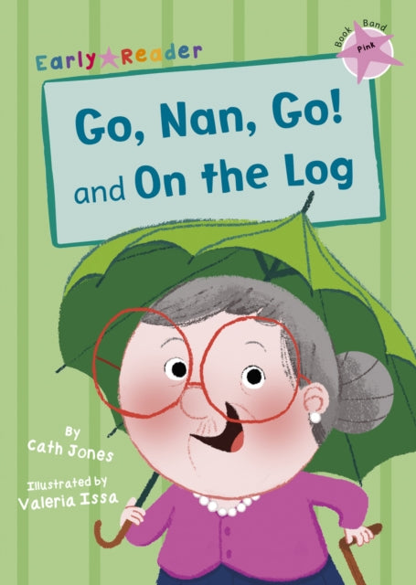 Go Nan Go & On The Log Pink Band Early R By Jones, Cath