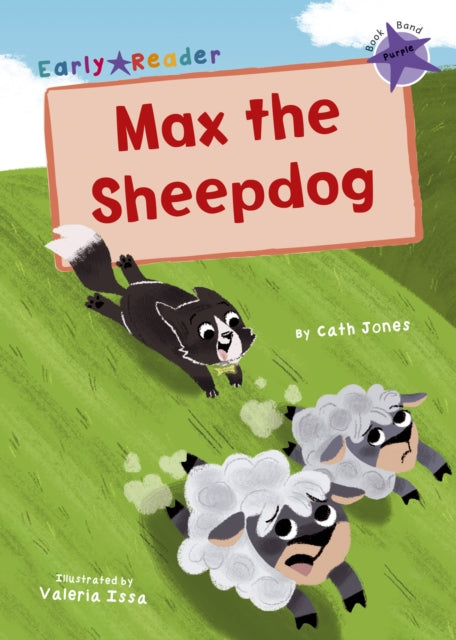 Max The Sheepdog Early Reader