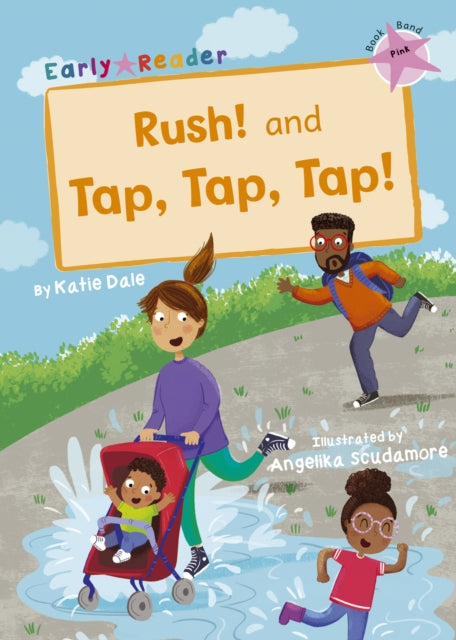 Rush & Tap Tap Tap