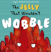 Jelly That Wouldnt Wobble