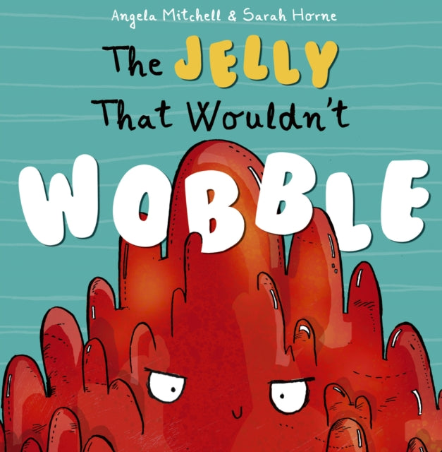Jelly That Wouldnt Wobble