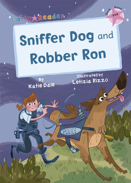 Robber Ron And Sniffer Dog