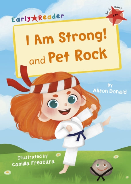 I Am Strong! And Pet Rock