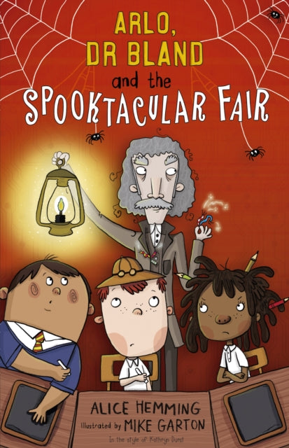 Arlo Dr Bland & The Spooktacular Fair