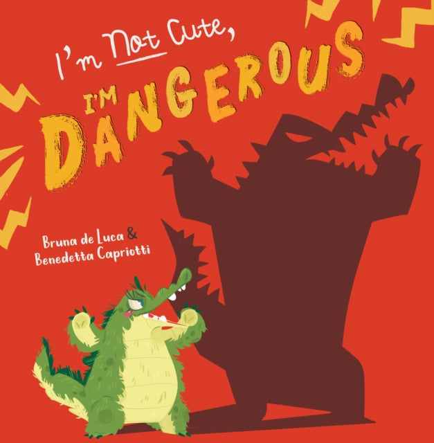Im Not Cute Im Dangerous