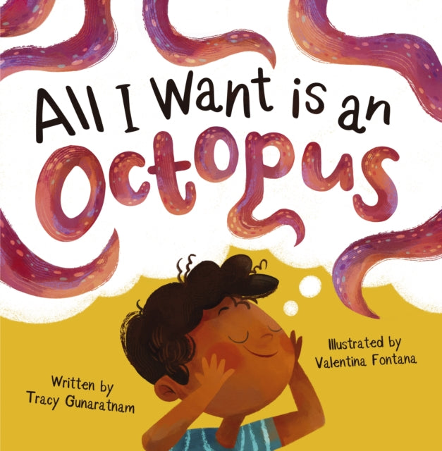 All I Want Is An Octopus