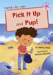 Pick It Up & Pup