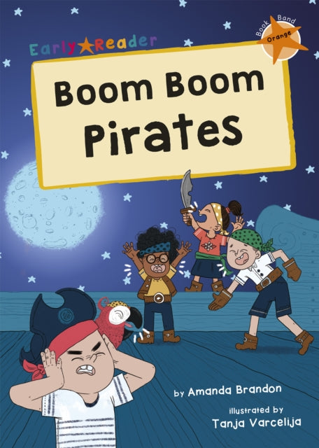 Boom Boom Pirates Lvl 6 Orange Age 5-6