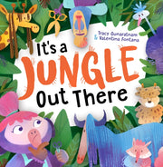 Its A Jungle Out There