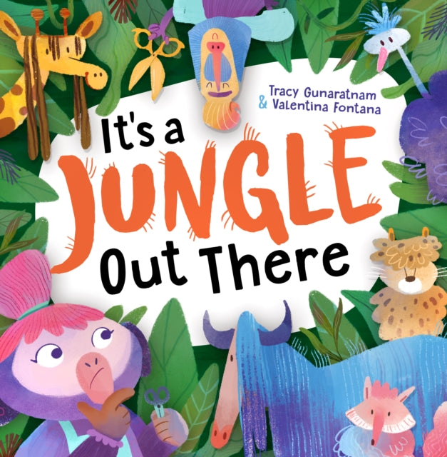 Its A Jungle Out There