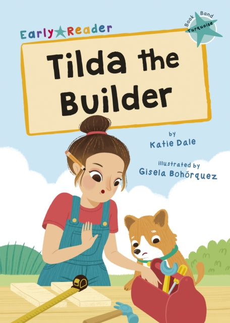 Tilda The Builder Level 7 Turquoise 5-6