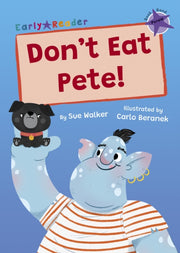 Dont Eat Pete