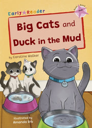 Big Cats & Duck In The Mud Pink Level 1 By Walker, Caroline