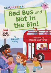 Red Bus & Not In The Bin Pink Level 1
