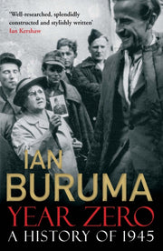 Year Zero A History Of 1945