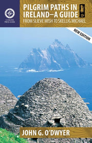 Pilgrims Paths In Ireland A Guide